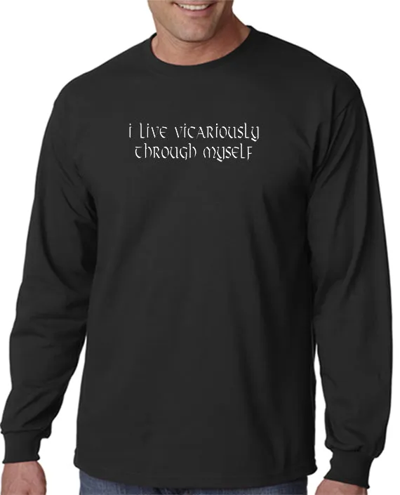 Live Vicariously T-shirt