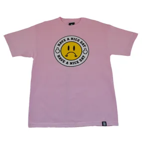 Mens True Have A Nice Day T-Shirt Pink